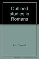 Outlined Studies in Romans B0007J5SVA Book Cover