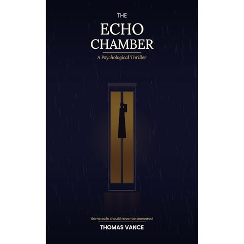 The Echo Chamber Audiobook By Thomas Vance cover art