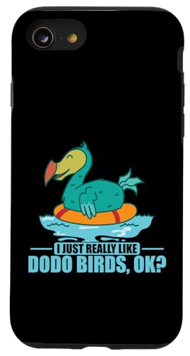 I Just Really Like Dodo Birds ok? ���[���V���X �X�}�z�P�[�X iPhone SE (2020) / 7 / 8 �p