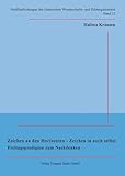 Zeichen an den Horizonten - Zeichen in euch selbst Freitagspredigten zum Nachdenken: Veröffentlichungen des Islamischen Wissenschafts- und Bildungsinstituts Band 12