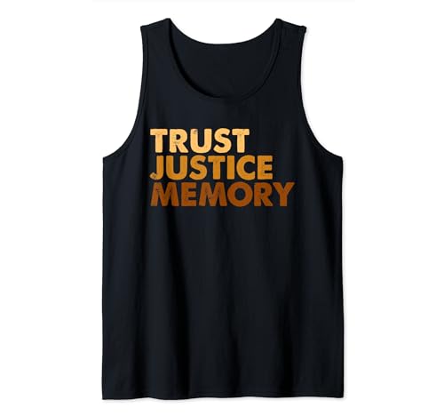 VERTRAUEN, GERECHTIGKEIT, ERINNERUNG Tank Top