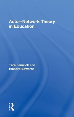 Actor-Network Theory in Education view 2
