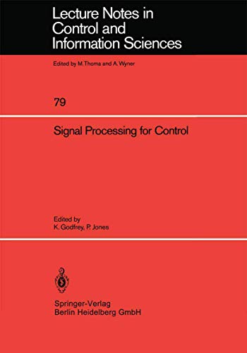Signal Processing for Control: 79 (Lecture Notes in Control and Information Sciences) view 2