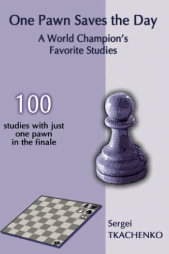 One Pawn Saves the Day: a World Champion's