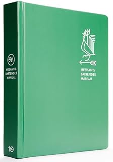 Meehan's Bartender Manual: [A Cocktail Reference and Recipe Book]