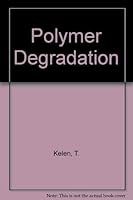 Polymer degradation 0442248377 Book Cover