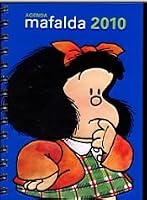 Agenda Mafalda 2010 / Mafalda's Diary 2010 (Spanish Edition) 9871255233 Book Cover