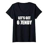 Photo Gallery donna 67 six seven sendy 6 7endy let s get sendy 67 meme funny 6 7 maglietta con collo a v Photo Gallery donna 67 six seven sendy 6 7endy let s get sendy 67 meme funny 6 7 maglietta con collo a v