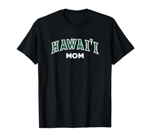 University of Hawaii Rainbow Warriors Mom T-Shirt