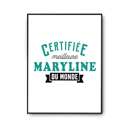 Meilleure Maryline du monde affiche cadeau anniversaire humour à offrir pour décoration murale