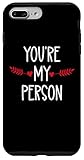 Photo Gallery you re my person sign best friend you are my favorite person custodia per iphone 7 plus/8 plus Photo Gallery you re my person sign best friend you are my favorite person custodia per iphone 7 plus/8 plus
