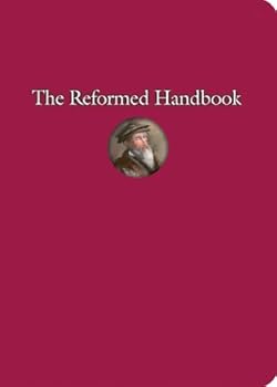 Paperback The Reformed Handbook Book