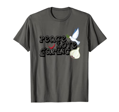 Camiseta Peace Love Garlic Camiseta