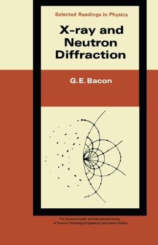 X-Ray and Neutron Diffraction: The Commonwealth and International ...