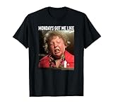 The Goonies Chunk Monday Meme T-Shirt