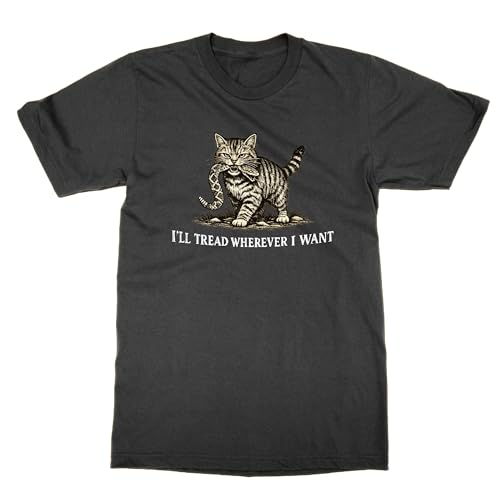 Marre des hauts basiques ? Choisissez le T-shirt parodie I'll Tread Wherever I Want