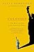 Colossus: The Rise and Fall of the American Empire
