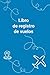 Libreta de registro de vuelos para mujeres, hombres y ni&Atilde;&plusmn;os en espa&Atilde;&plusmn;ol. (Spanish version - Flights logbook) (Spanish Edition)