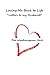 Loving Me Back to Life: Letters To My Husband