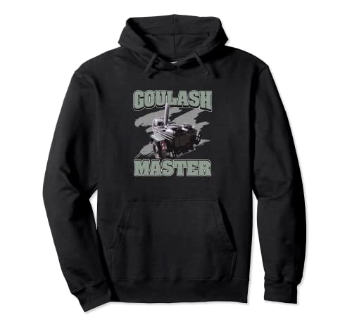Goulash Cannon Goulash Master Funny Hungary Dish Pullover Hoodie
