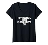 Lustige Geschenke, lustige Designs: Hey Boomer, Your Flashlight's On