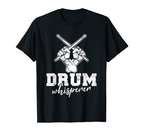 Drum Whisperer Drummer Drummer Percussion Tambour Band Musique T-Shirt