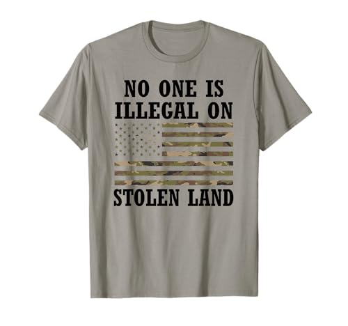 No One Is Illegal on Stolen Land USA Flag Camo American Flag Camiseta