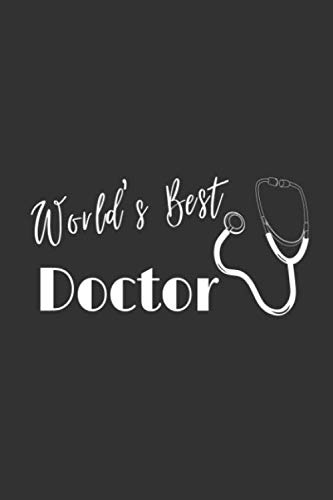 World's best Doctor: :Give thanks to Doctor : lined notebook