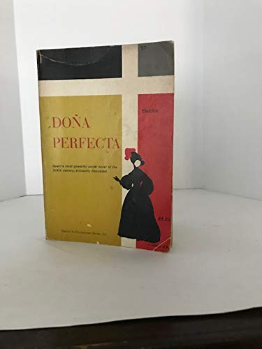 Doña Perfecta. Spain´s most powerful social nov... B00525EAXG Book Cover