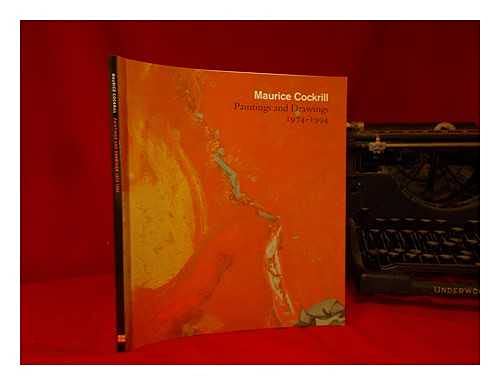 Maurice Cockrill Paintings and Drawings 1974-1994