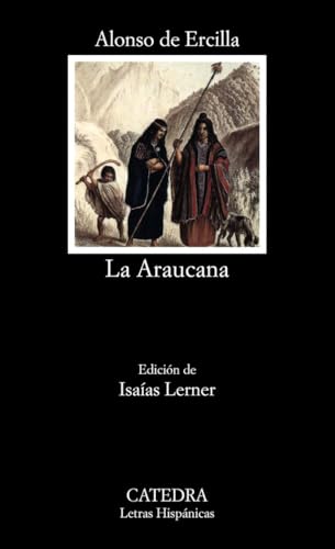 La Araucana: 359 (Letras Hispánicas)