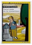  Vacaciones en el cementerio: 11