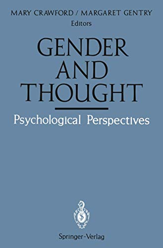 Gender and Thought: Psychological Perspectives: Psychological Perspectives