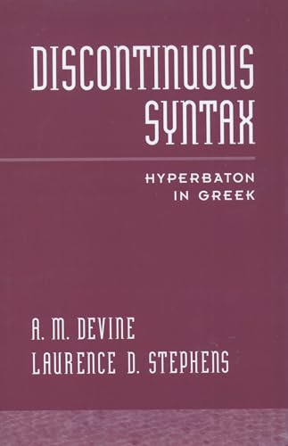 Discontinuous Syntax: Hyperbaton in Greek view 2
