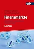 Finanzmärkte: Wertpapiere, Investitionen, Finanzierungen