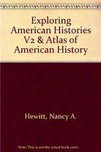 Amazon | Exploring American Histories, Vol. 2 + Atlas of American ...