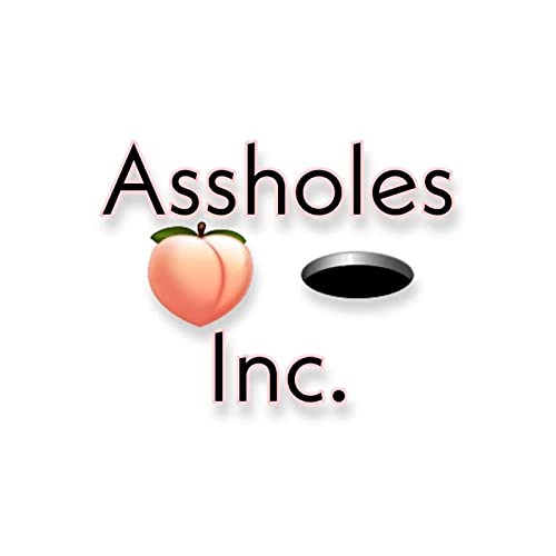 Couverture de Assholes Incorporated