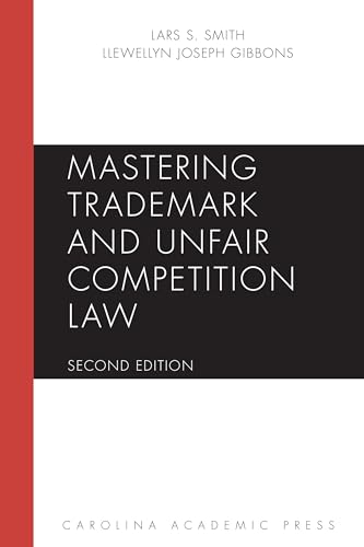 Mastering Trademark and Unfair Competition Law (Mastering Series)