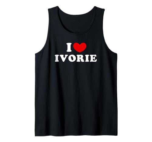 I Love Ivorie, I Heart Ivorie Tank Top