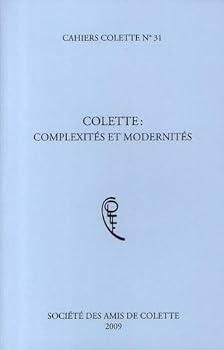 Paperback COLETTE COMPLEXITES ET MODERNITES [French] Book