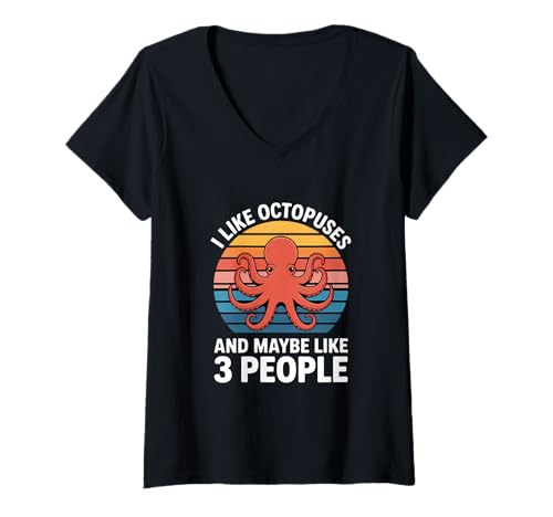 Mujer Pulpos Divertidos Diciendo Que me Gusta Tal Vez 3 Personas Camiseta Cuello V