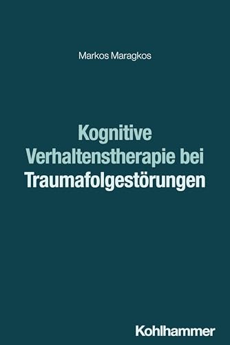 Kognitive Verhaltenstherapie bei Traumafolgestörungen