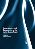  Geoeconomics and Geosecurities in the Indian Ocean Region