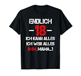 18. Geburtstag Junge Mädchen Endlich 18 Ich kann alles T-Shirt