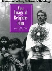 New Image of Religious Film (Communication, Culture, and Religion)