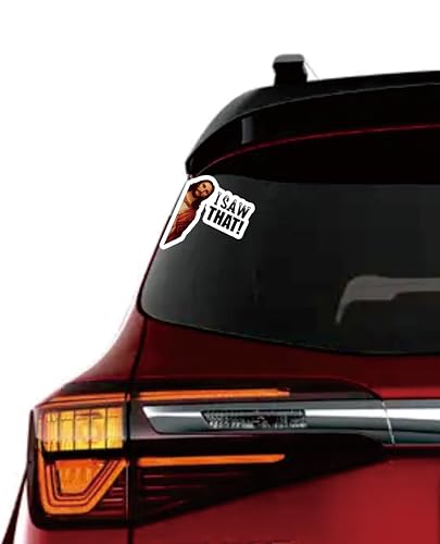 Image of I Saw that, Jesus Funny Car Sticker, 3-7 inches - Funny Car Sticker, Bumper Decal (7in)