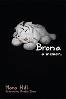 Brona: a memoir 0989513505 Book Cover