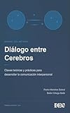 pedro pascal mentalist  Diálogo entre Cerebros - Manual del método: Claves teóricas y prácticas para desarrollar la comunicación interpersonal