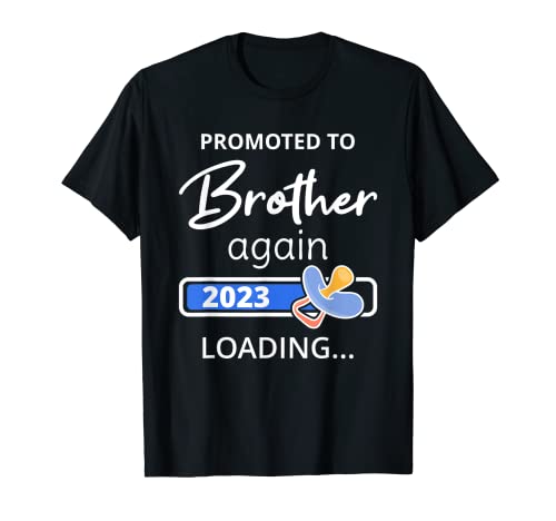 Hermano otra vez 2023 Cargando Gran Bro para ser ascendido a Hermano Camiseta