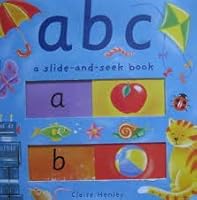 Abc (Slide & Seek) 1840115254 Book Cover